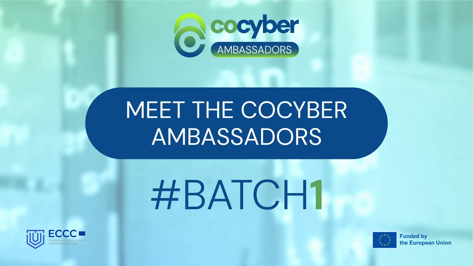 image with  COcyber Batch 1 ambassadors writing and logo