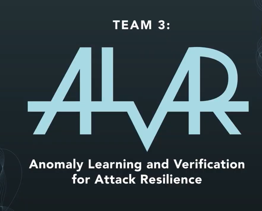 Team 3 talking about Anomaly Learning and Verification for Attack Resilience